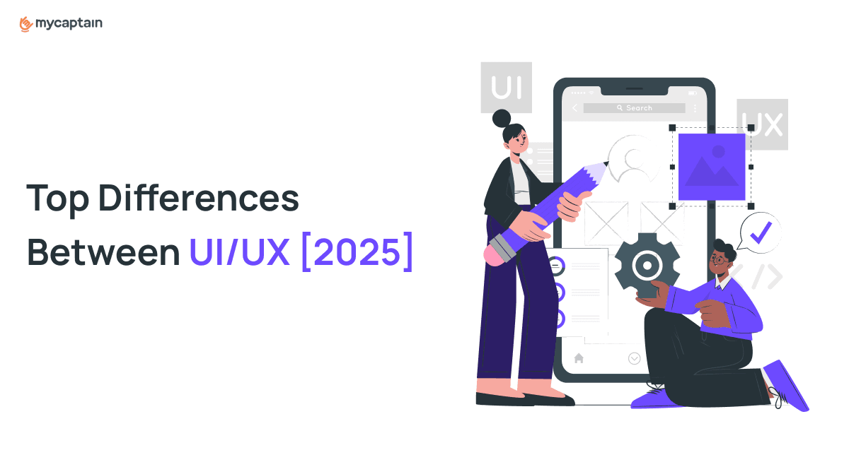 UI vs UX: Key Differences Between UI/UX Design in 2025