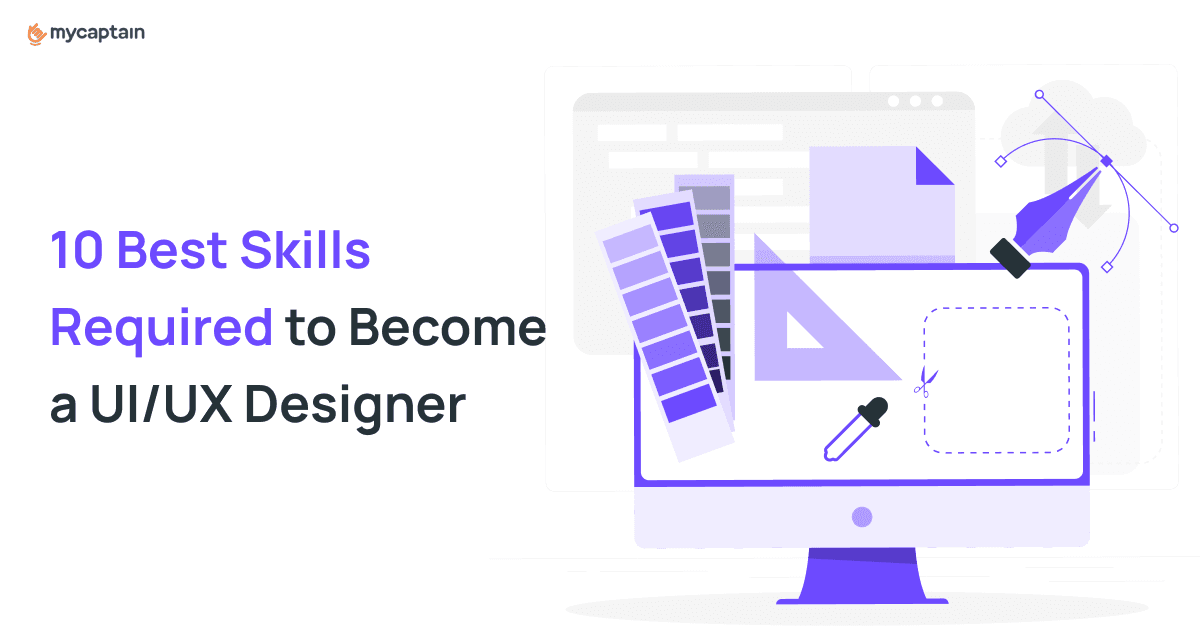 10 Essential Skills to Become a Successful UI/UX Designer in 2025