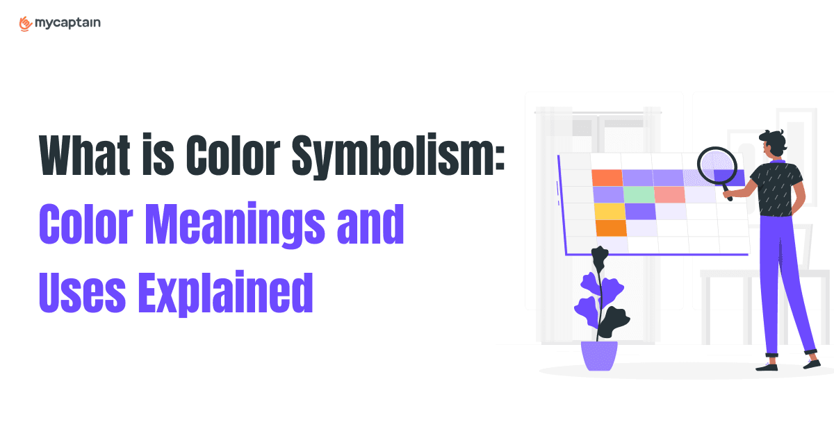 What is Color Symbolism? Meanings and Uses of Colors Explained